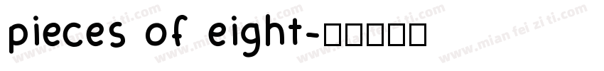 pieces of eight字体转换